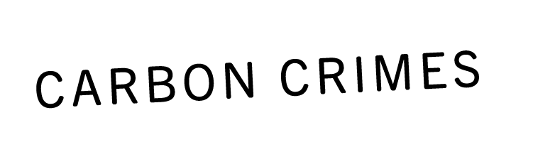 Carbon Crimes
